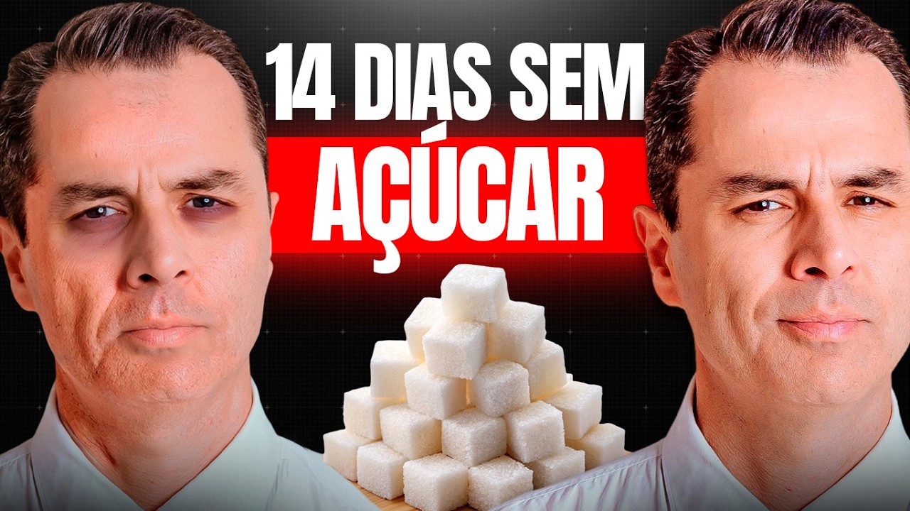 🚨14 DIAS LIVRE  de AÇÚCAR: O que acontece com Seu Corpo?