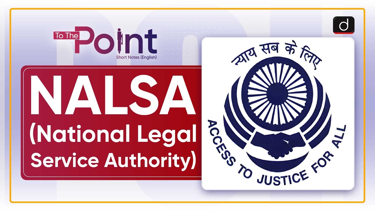 National Legal Service Authority NALSA | To The Point | Drishti IAS English