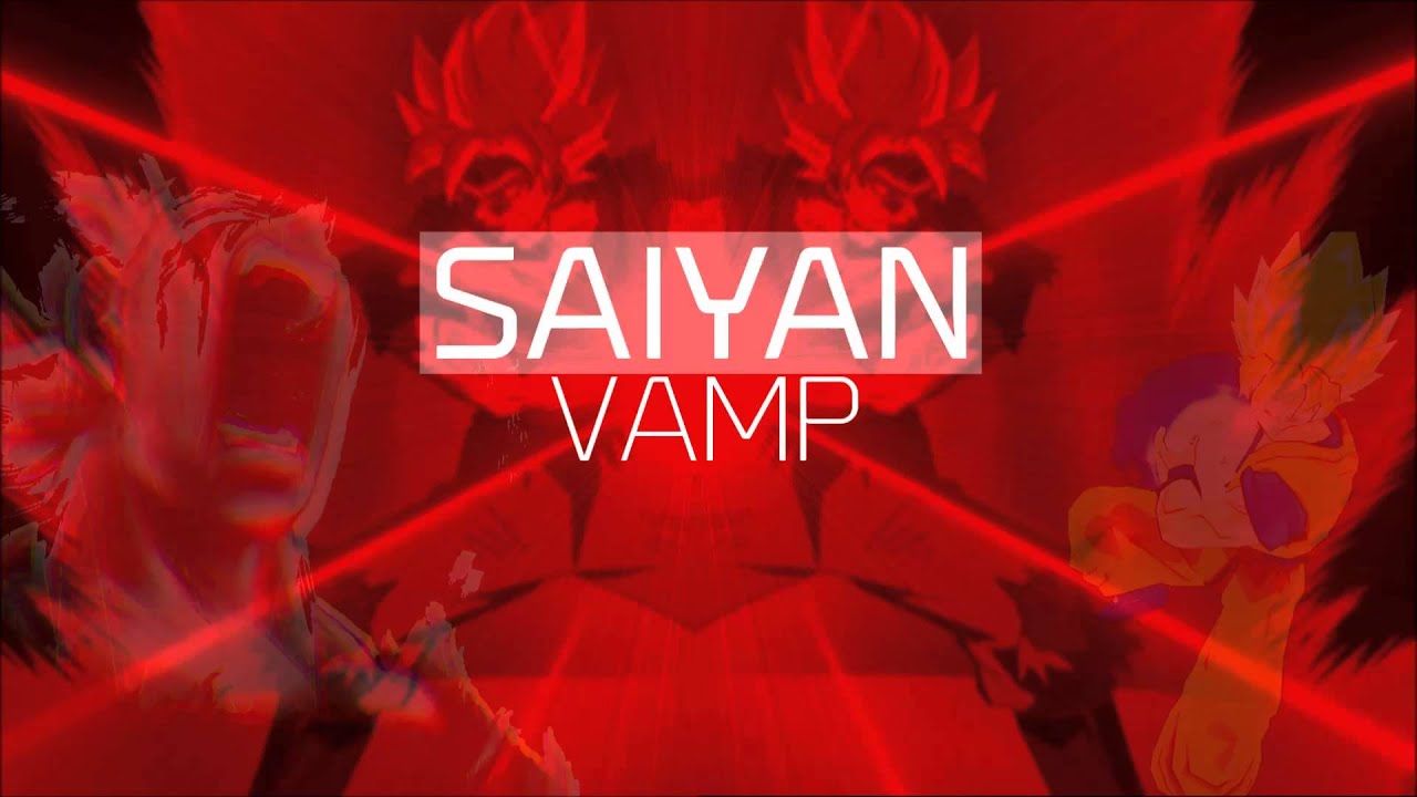 Vamp-Saiyan