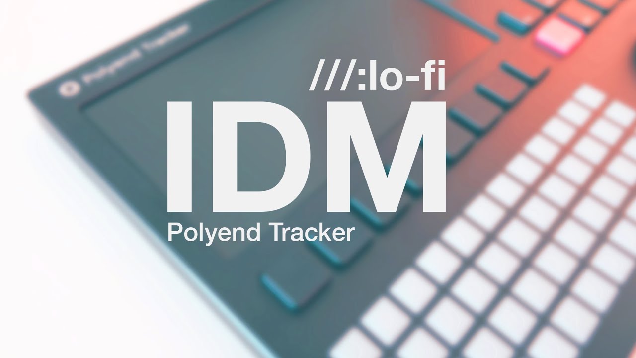 Lo-fi IDM Polyend Tracker Jam.
