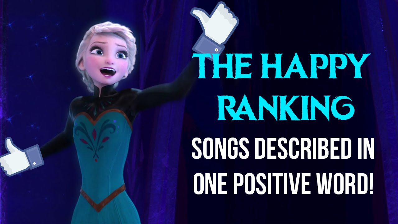 The Happy Ranking of Elsa - Frozen - Let It Go