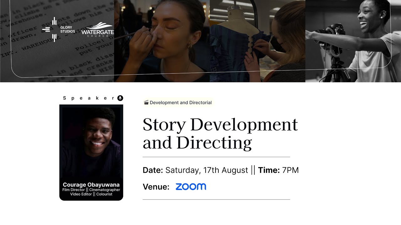 Story Development and Directing with Courage Obayuwana | Filmmaking Workshop Session DAY 5
