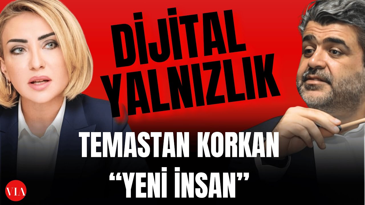 Modern İnsan ve İlişkinin Ölümü: Fakirlik ve Mutsuzluk - Dijital Yalnızlık: Neden Bağ Kuramıyoruz?