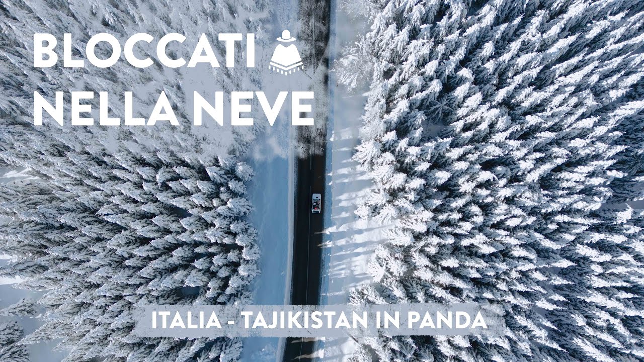 Italia - Tajikistan in Panda | EP-3 Bloccati nella neve