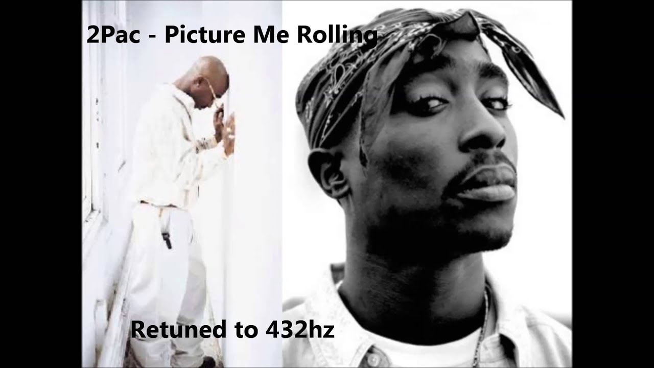 2 Pac - Picture Me Rollin' 432 hz