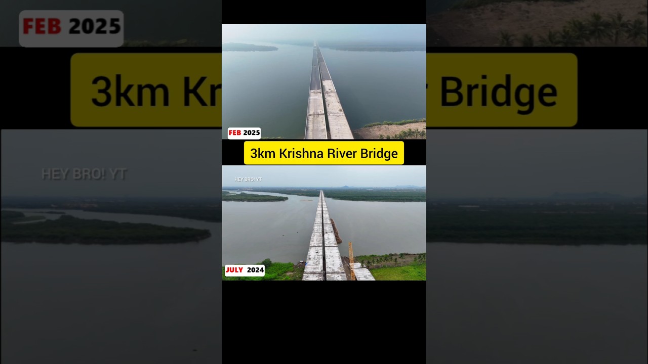 Now vs Then |3km krishna river bridge #heybrotelugu