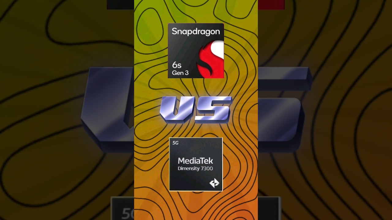 SD 6s Gen 3 vs Dimensity 7300 #techype #gamingprocessor