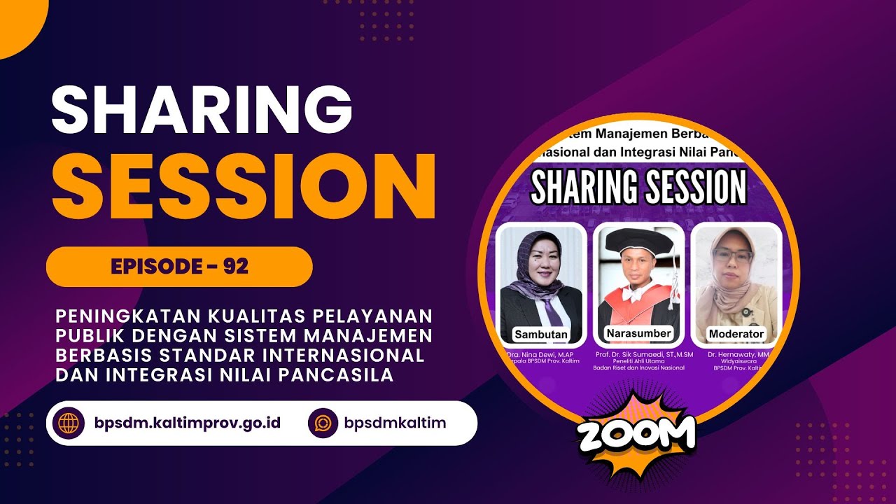 Sharing Session Eps. 92 - Peningkatan Kualitas Pelayanan Publik Standar Internasional