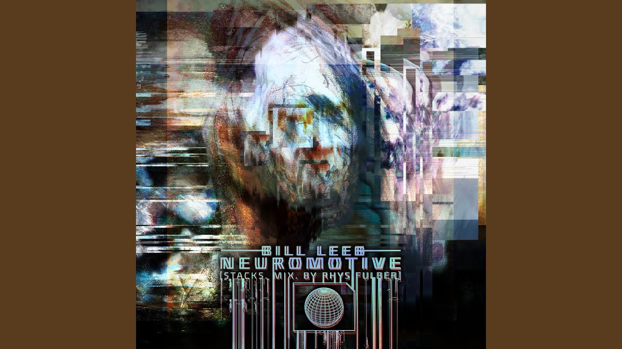 Neuromotive (Stacks Mix by Rhys Fulber)