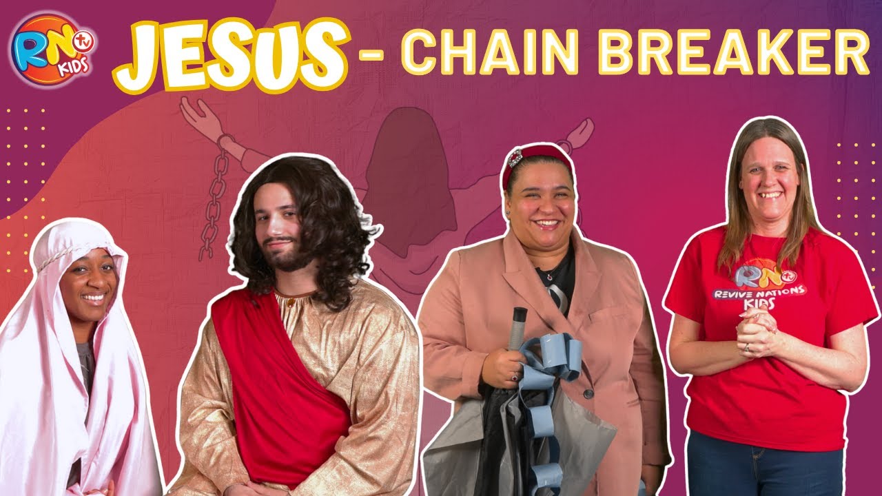 Jesus the Chain Breaker | Revive Nations Kids