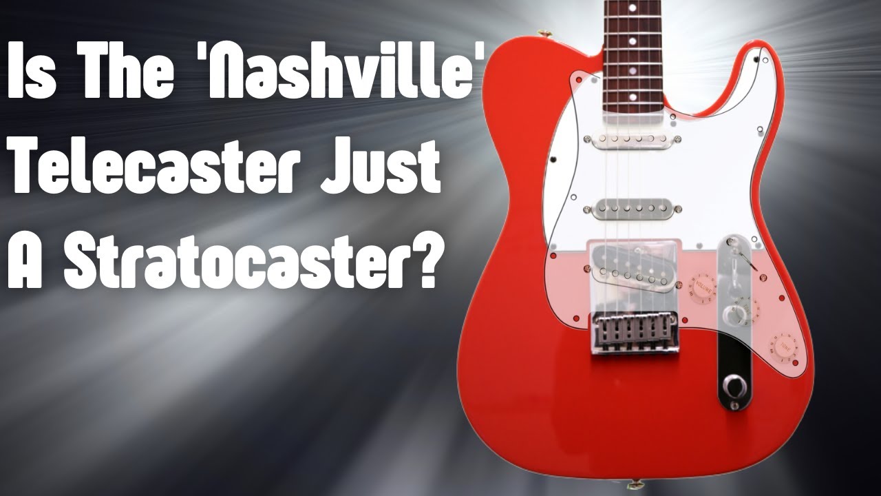 Checking Out The Nashville Telecaster
