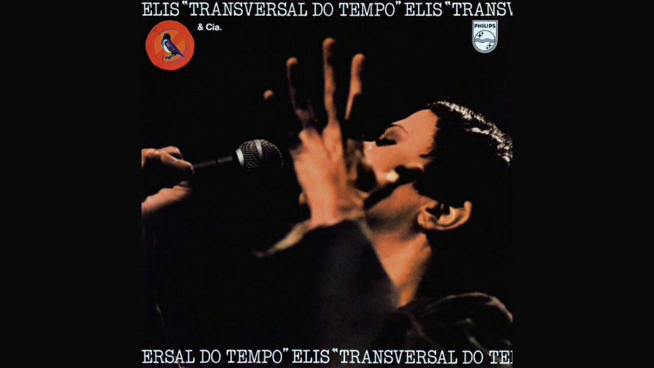 Deus Lhe Pague - Elis Regina - Transversal do Tempo