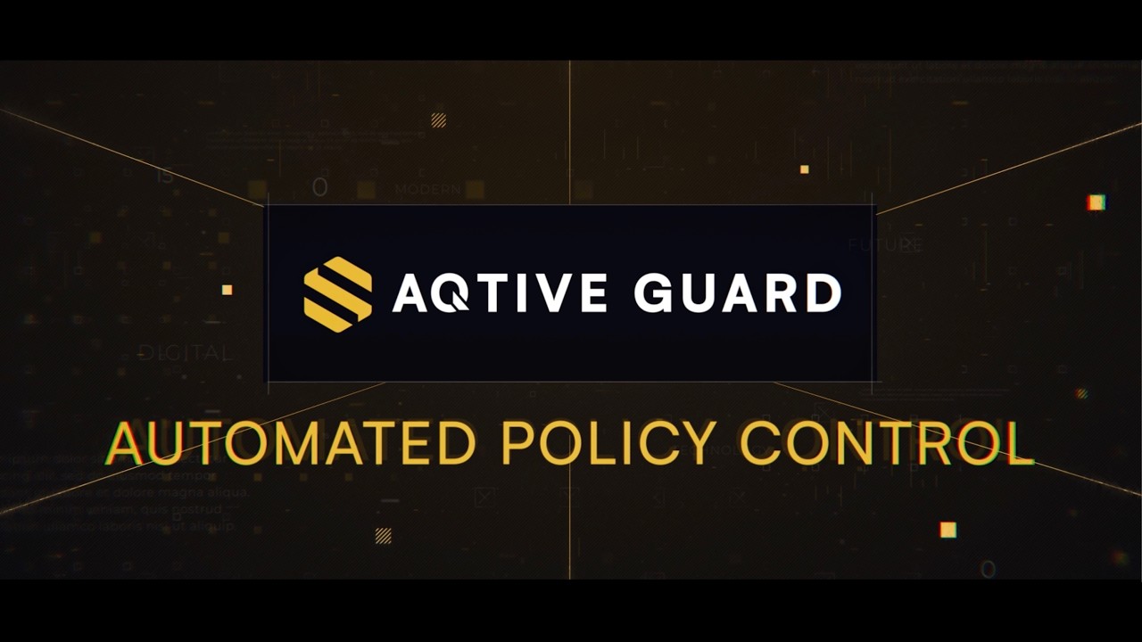 AQtive Guard: Автоматизированное управление политиками