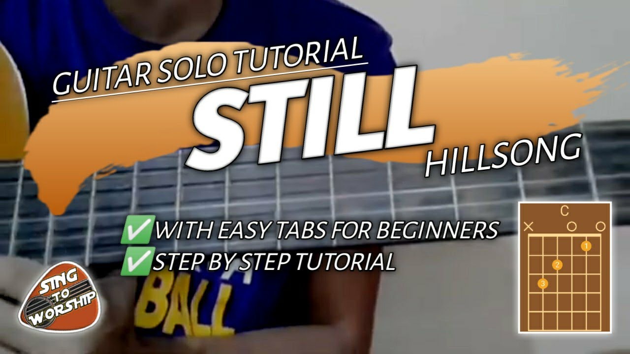 STILL By Hillsong (Guitar Solo Tutorial)
