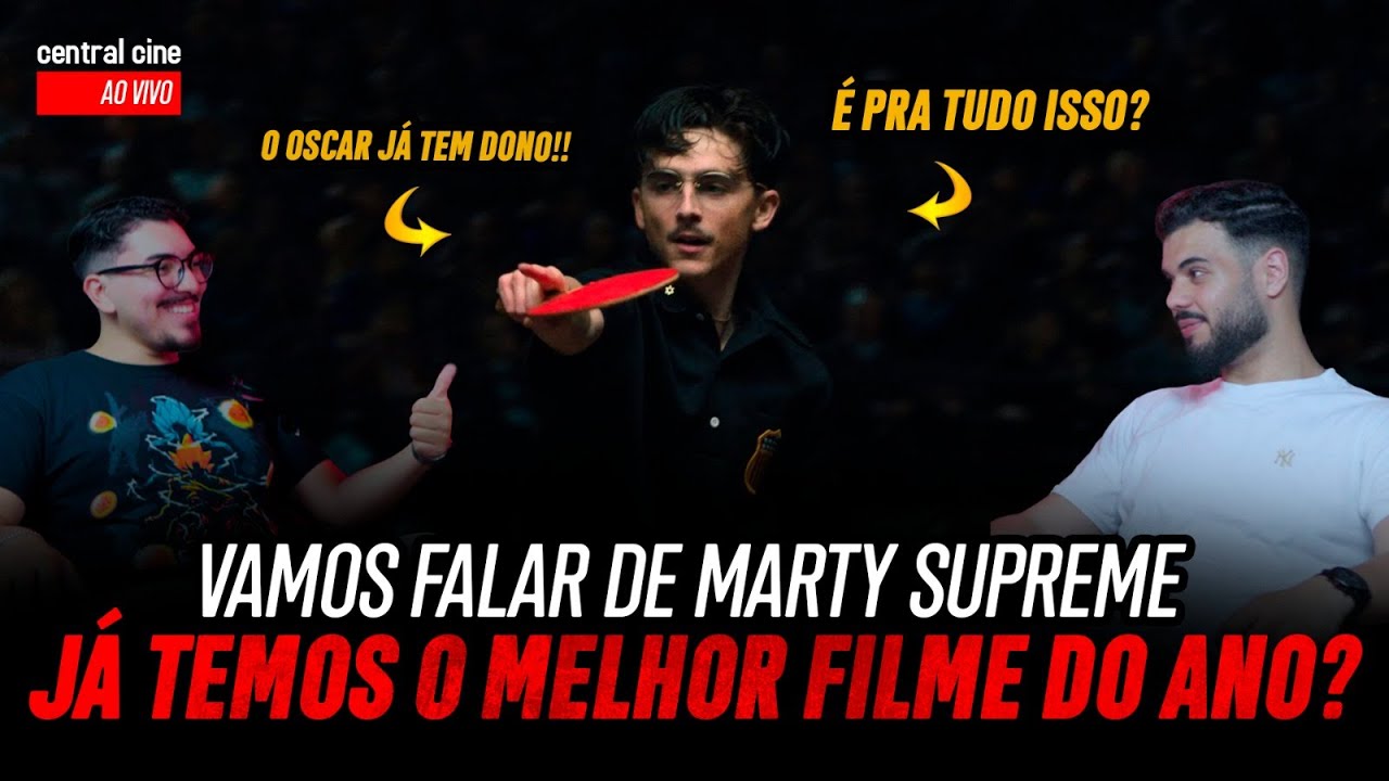 Marty Supreme: obra-prima do cinema ou falso candidato ao Oscar? | Análise Central Cine #1