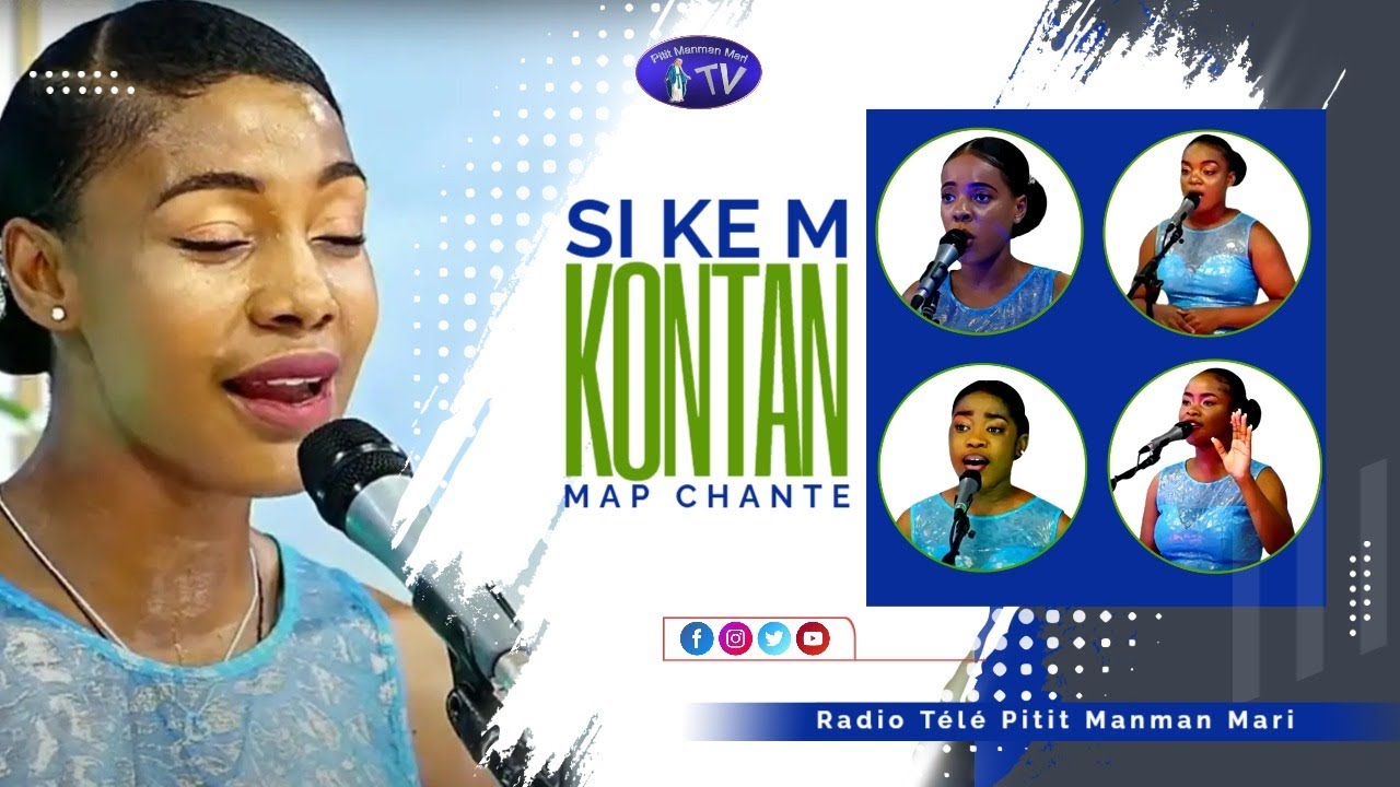 Si kèm kontan map chante - Paroisse Universitaire - Mai 2023