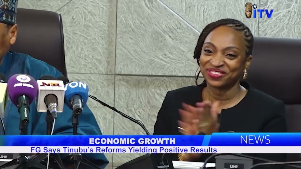 ECONOMIC GROWTH: FG Says Tinubu's Reforms Yielding Positive Results