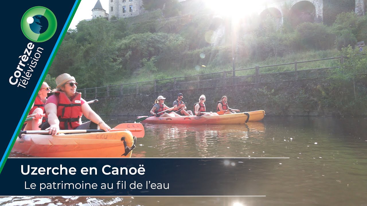 Uzerche en Cano&euml; : Le patrimoine au fil de l&rsquo;eau