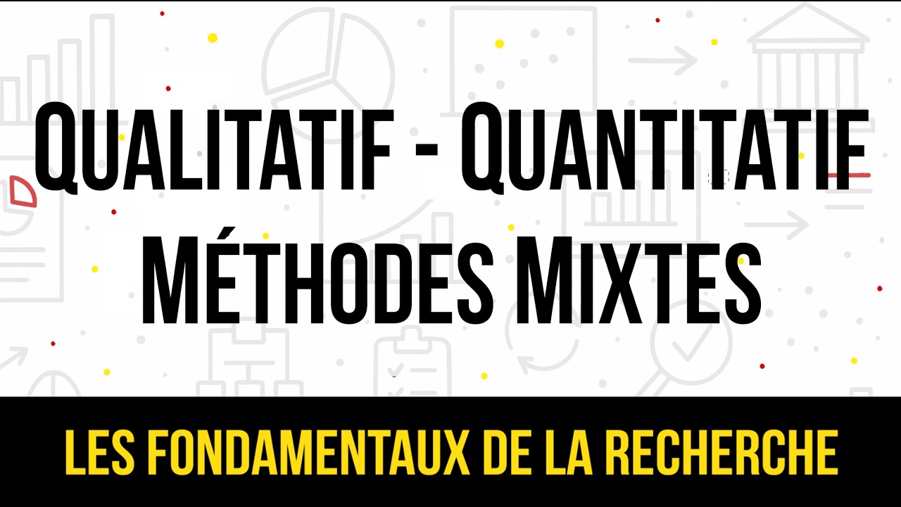 Méthodes qualitatives, quantitatives, mixtes : choisir la bonne approche