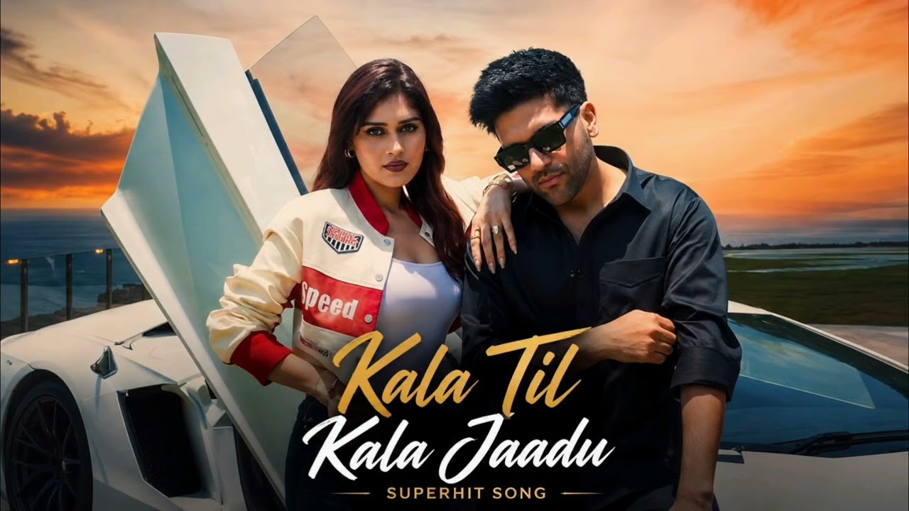 Kala Til Kala Jadu | Guru Randhava New Song | 2026 full romantic mood #trendingsong 