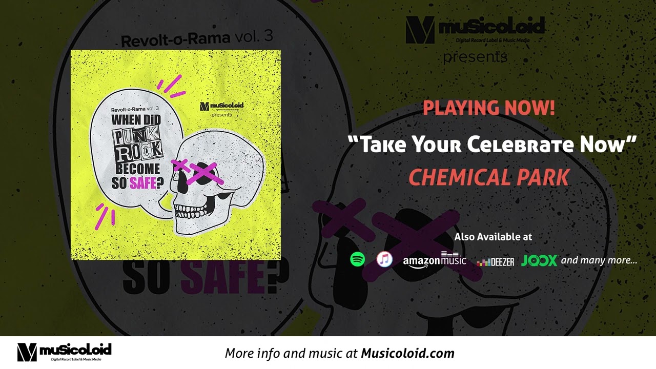 Chemical Park - Take Your Celebrate Now