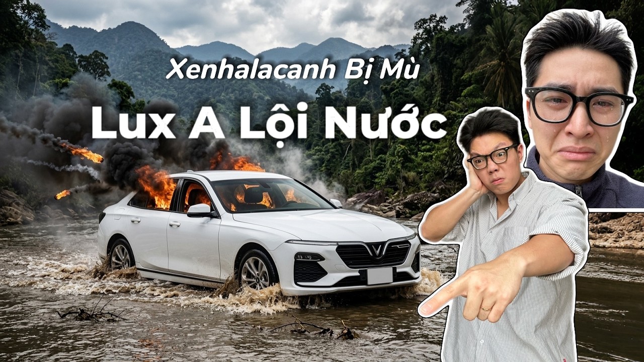 Bỏ 500 triệu mua Vinfast Lux A đem đi offroad, Xenhalacanh đã bị mù