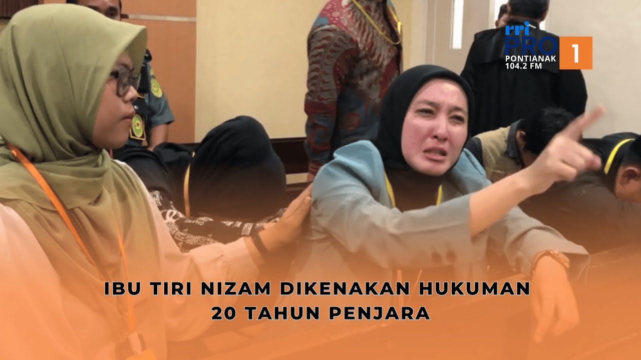 Ibu Tiri Nizam Dikenakan Hukuman 20 Tahun Penjara