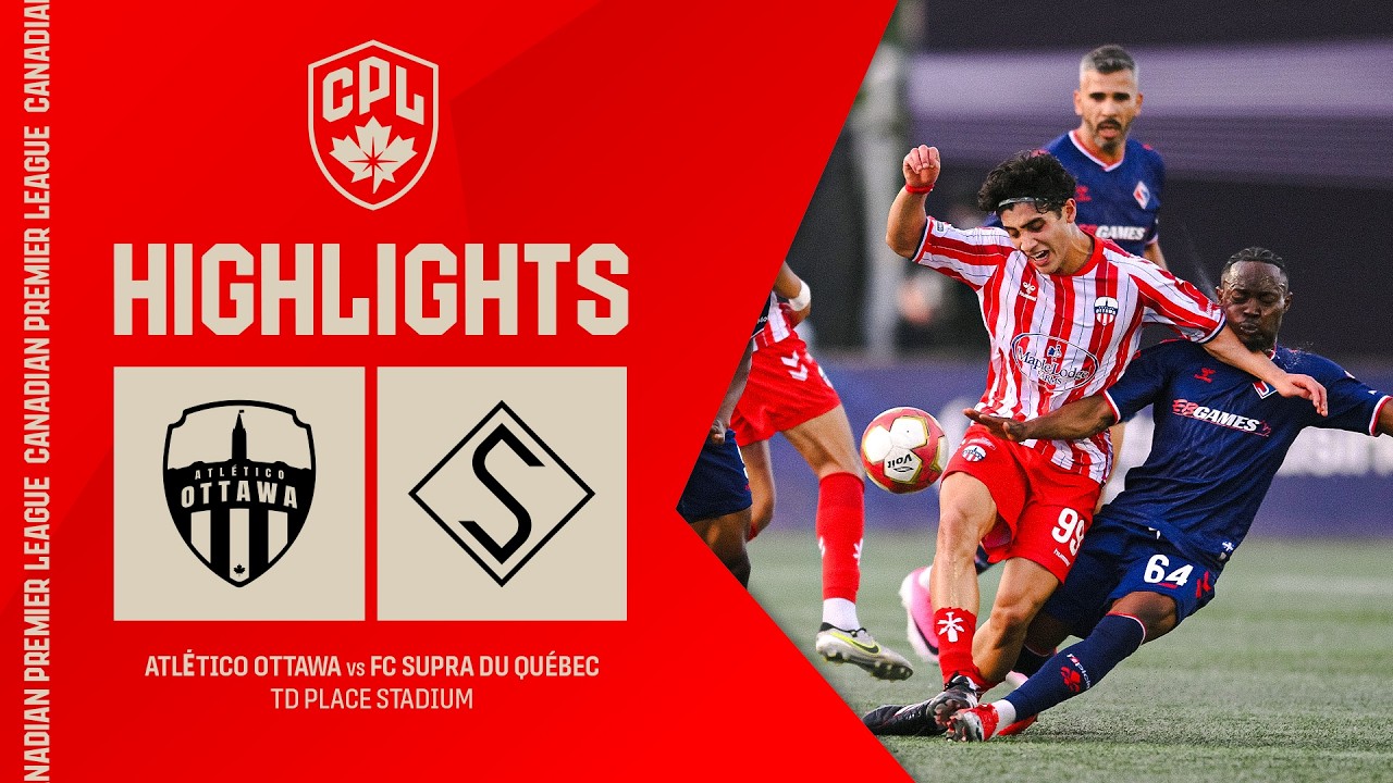HIGHLIGHTS: Atl&eacute;tico Ottawa vs. FC Supra du Qu&eacute;bec | June 9, 2026