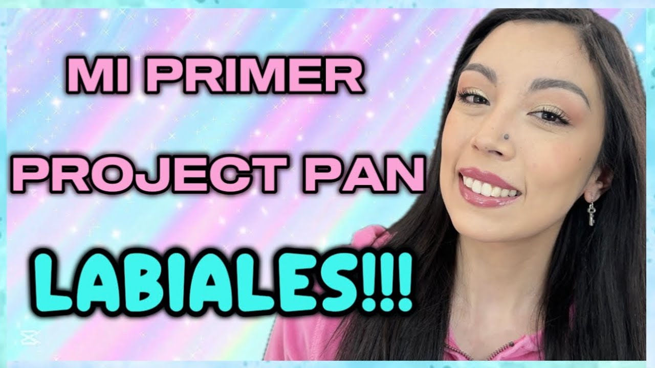 MI PRIMER PROJECT PAN DE LABIALES!!! | LABIALES QUE NECESITO TERMINAR!!