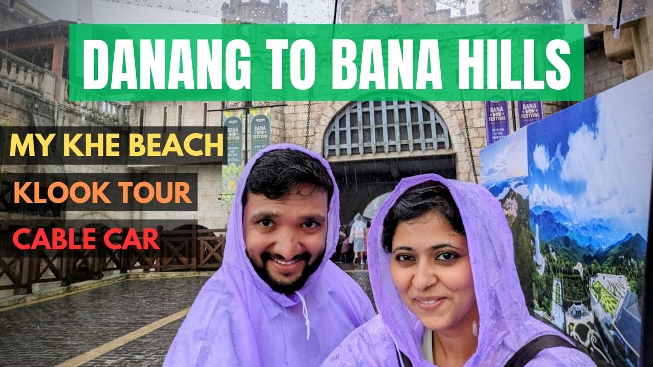How to REACH Ba Na hills from DA NANG I Complete KLOOK Tour Details I My Khe BEACH