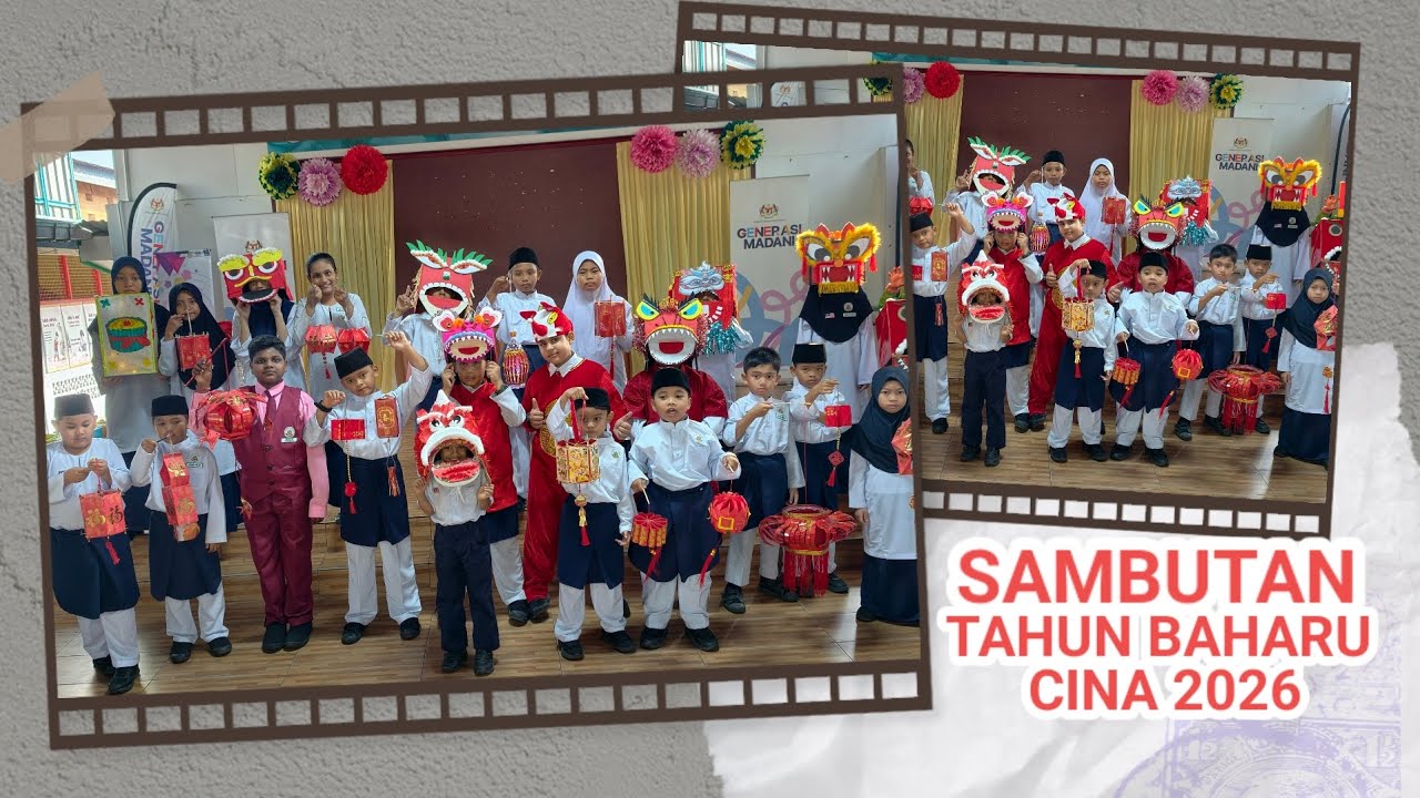 EPISOD 11 : SAMBUTAN TAHUN BAHARU CINA 3026