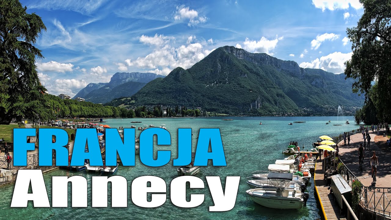 FRANCJA 🇫🇷 ANNECY