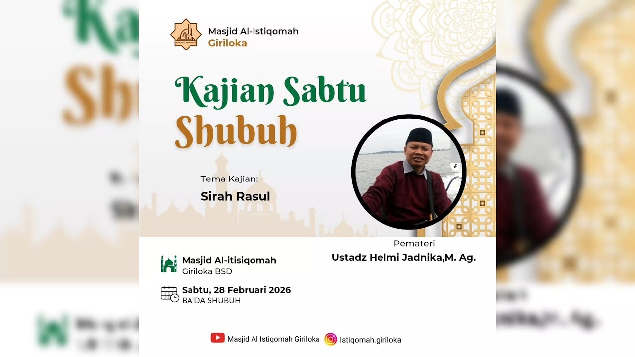 🔴 KAJIAN SABTU SHUBUH MASJID AL-ISTIQOMAH GIRILOKA BSD