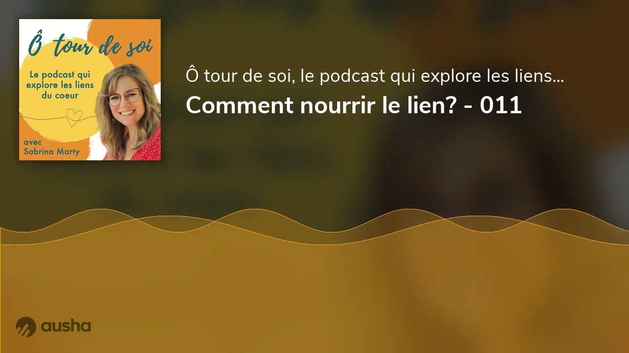 Comment nourrir le lien? - 011