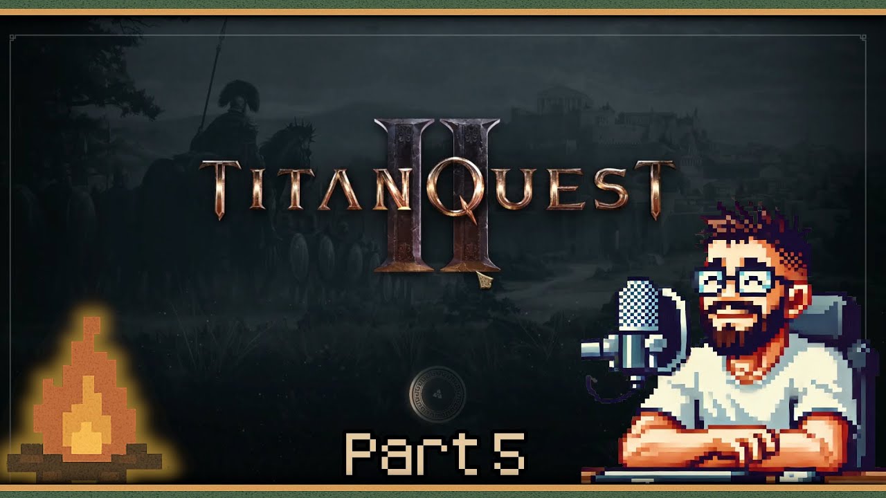 ⚔️ Titan Quest II &ndash; Early Access Adventure Through Mythic Greece 🌿- Part 5