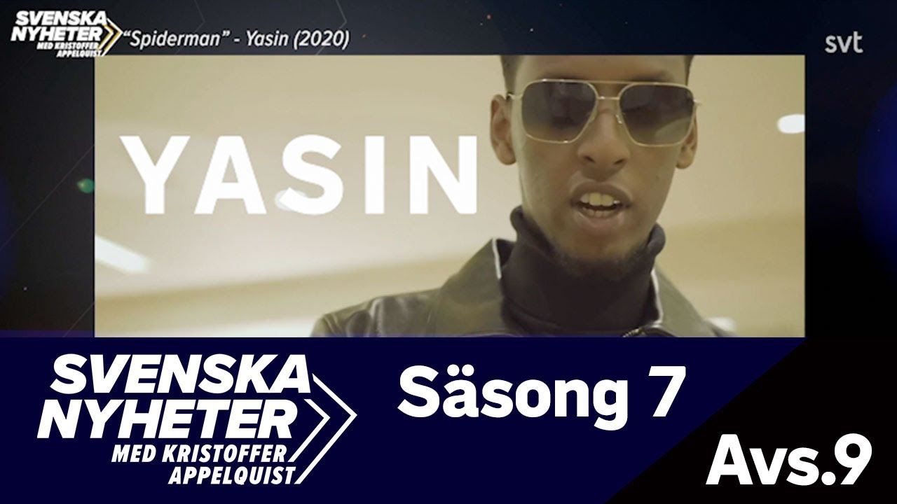 Svenska nyheter- Yasin