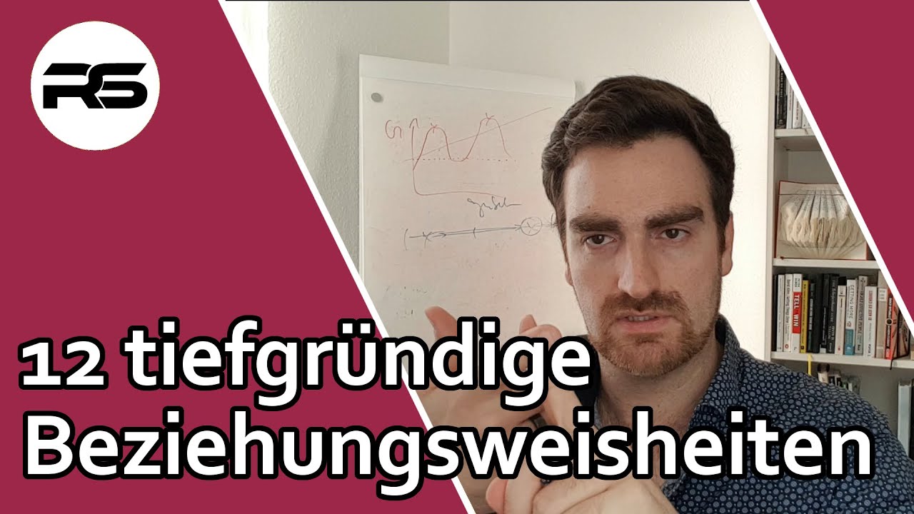 12 Beziehungsweisheiten (die du kennen solltest)