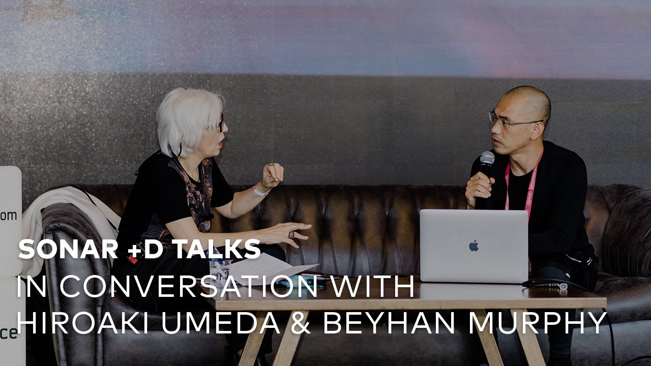 Sonar+D Talks | In Conversation with Hiroaki Umeda & Beyhan Murphy