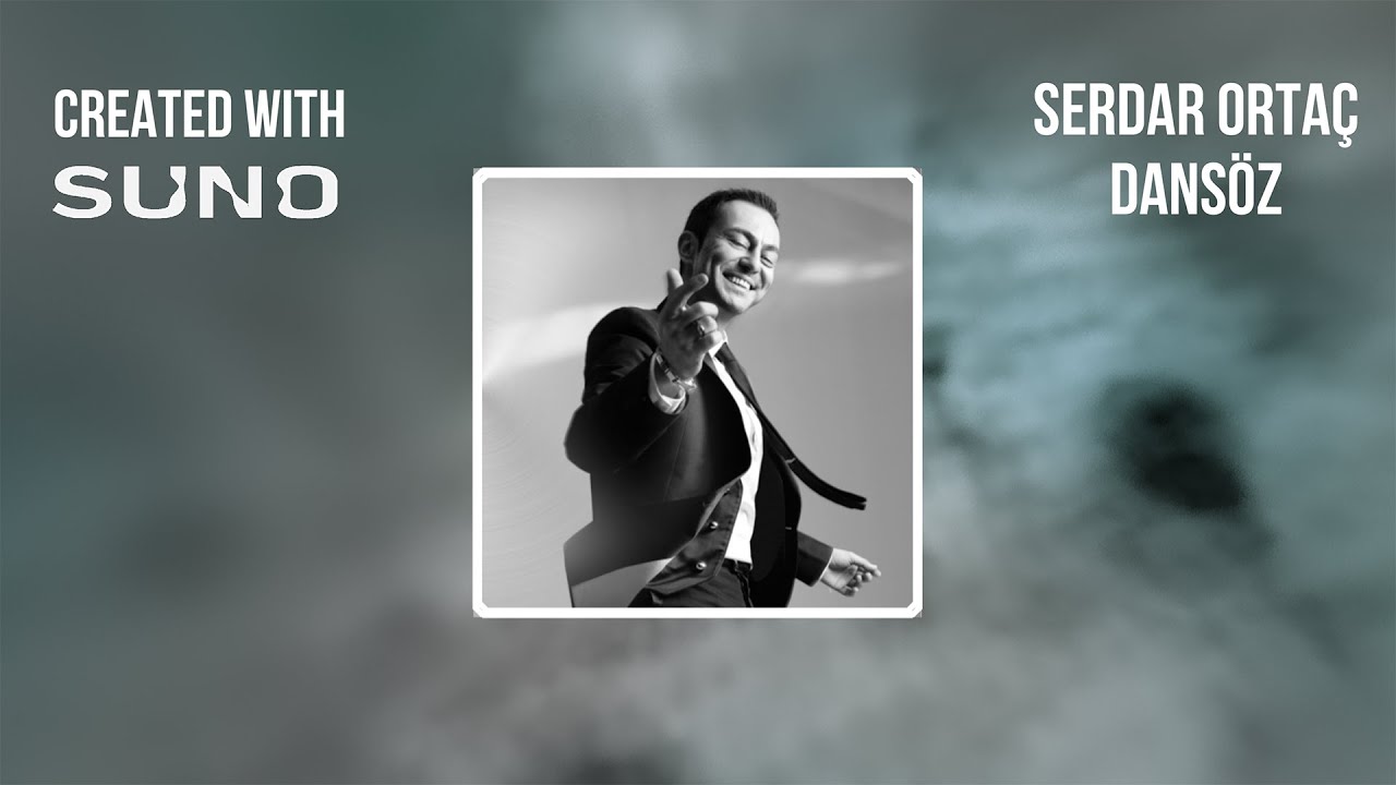 Serdar Ortaç - Dansöz (SUNO AI)