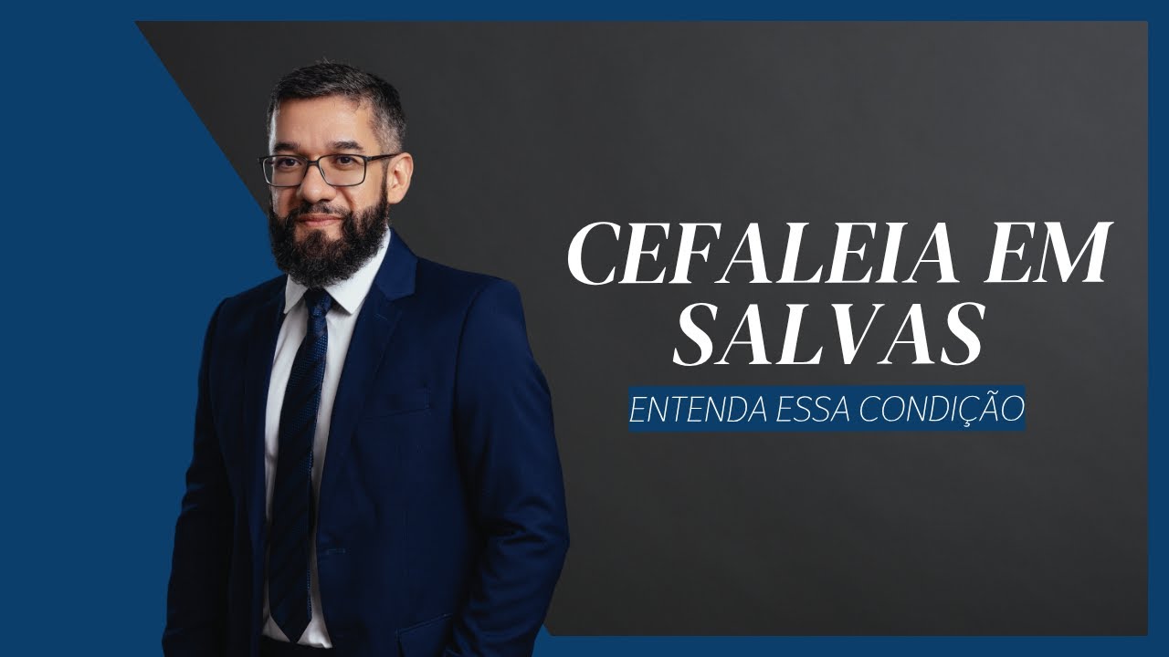 Cefaleia em Salvas: sintomas, gatilhos, diagnóstico e tratamento (oxigênio, triptanos, prevenção)