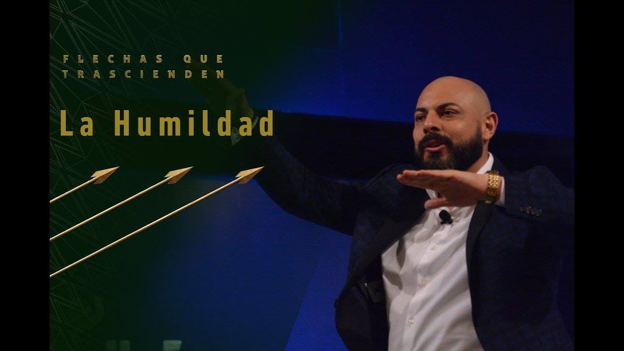 Flechas que trascienden-La Humildad
