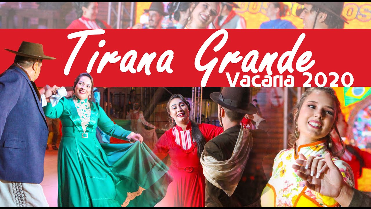 Tirana Grande / Vacaria 2020 / C.F Tropeiros da Tradição