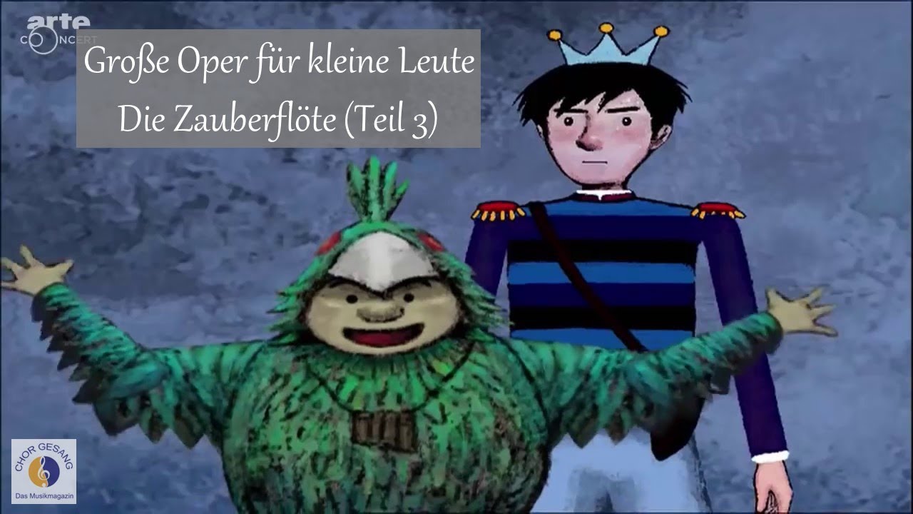 Große Oper für kleine Leute | Die Zauberflöte (Teil 3)