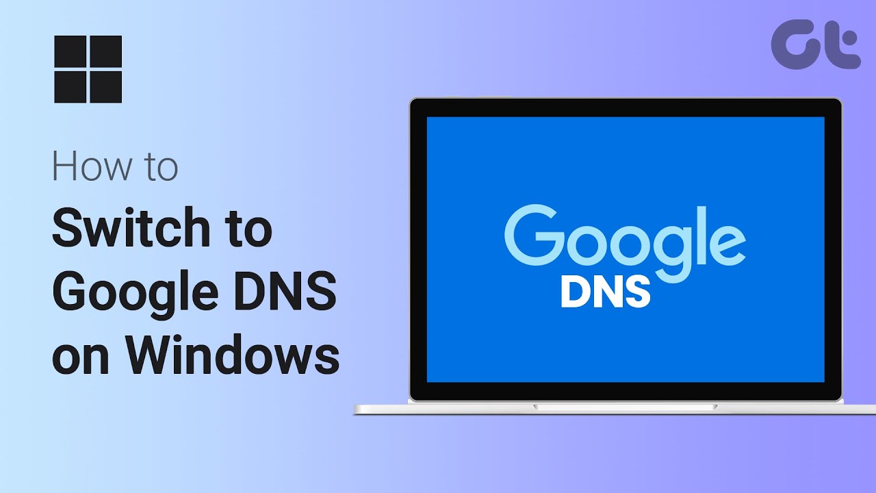 How to Switch to Google DNS on Windows | What Will Happen if You Switch to Google DNS?