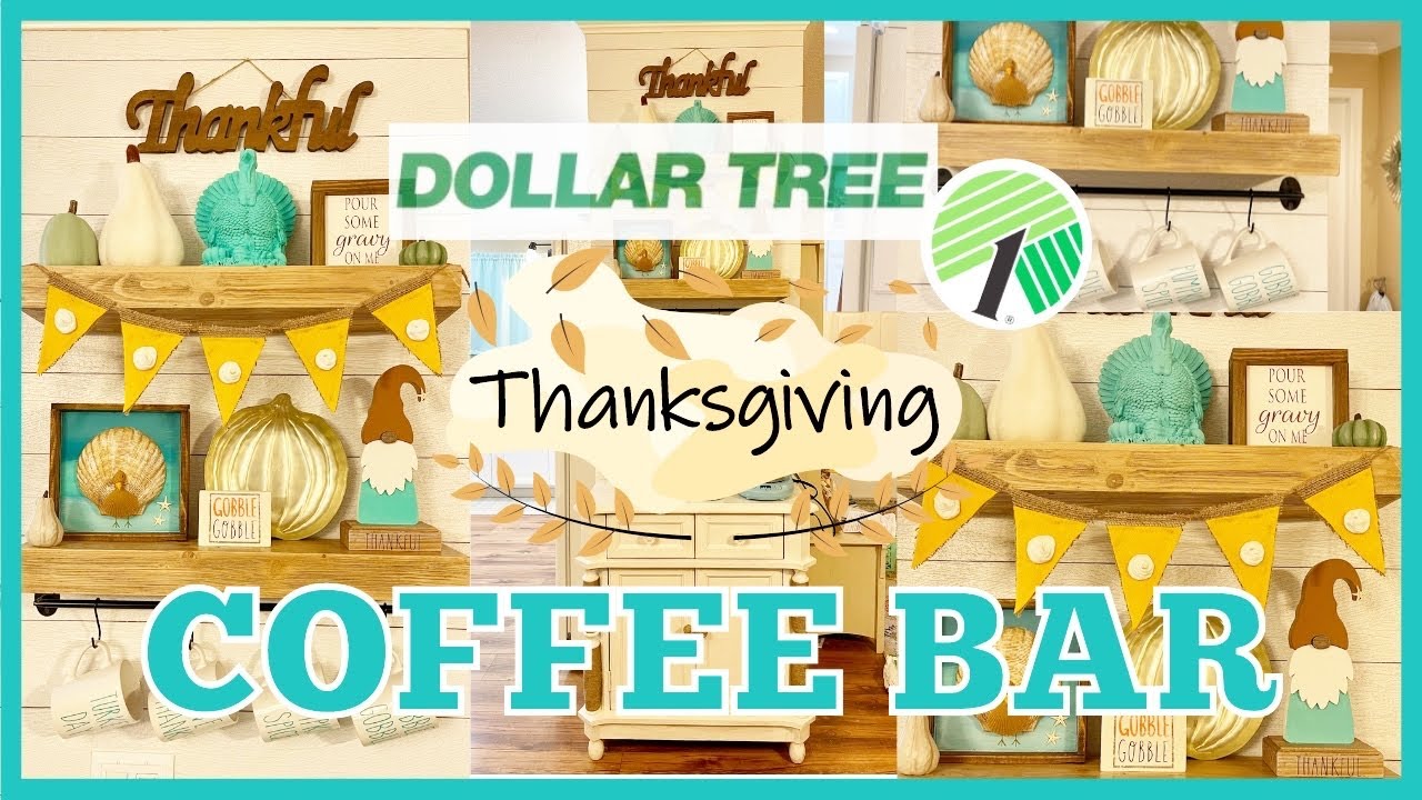 THANKSGIVING Coffee Bar #4 Dollar Tree (Coastal Fall) Hacks
