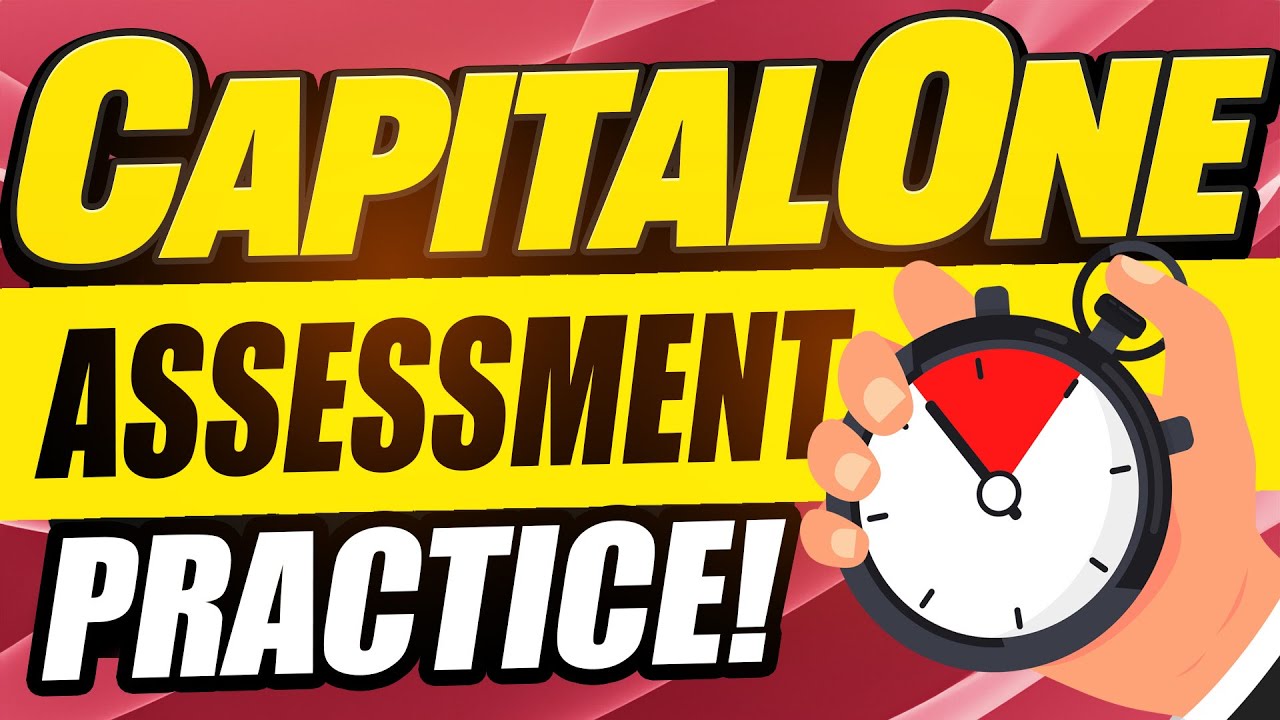 CAPITAL ONE ASSESSMENT TEST QUESTIONS & ANSWERS (Pass Your Capital One Hiring Test!)