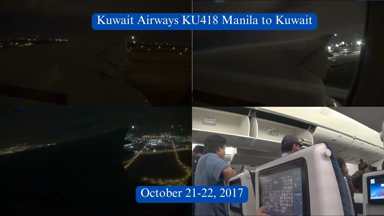 Kuwait Airways KU418(Economy Class)Manila to Kuwait(Full Video)