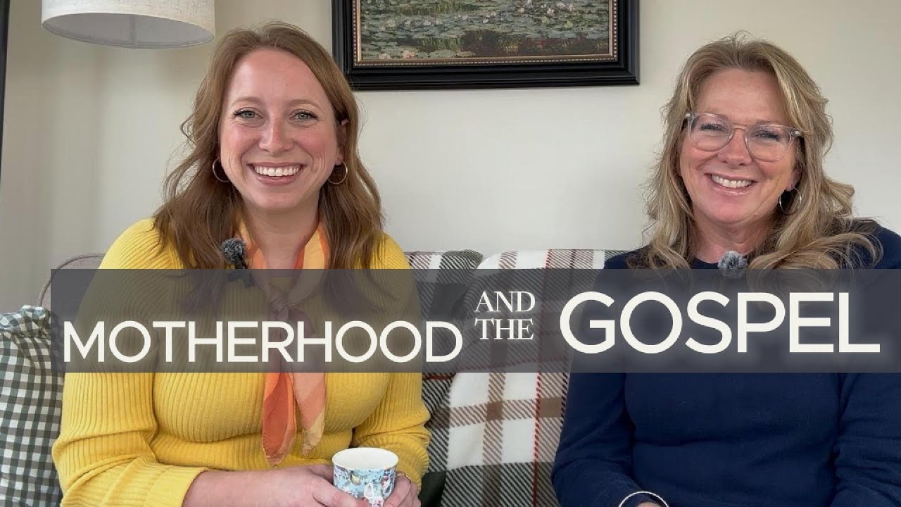 How the Gospel Changes Motherhood | Resting in Christ