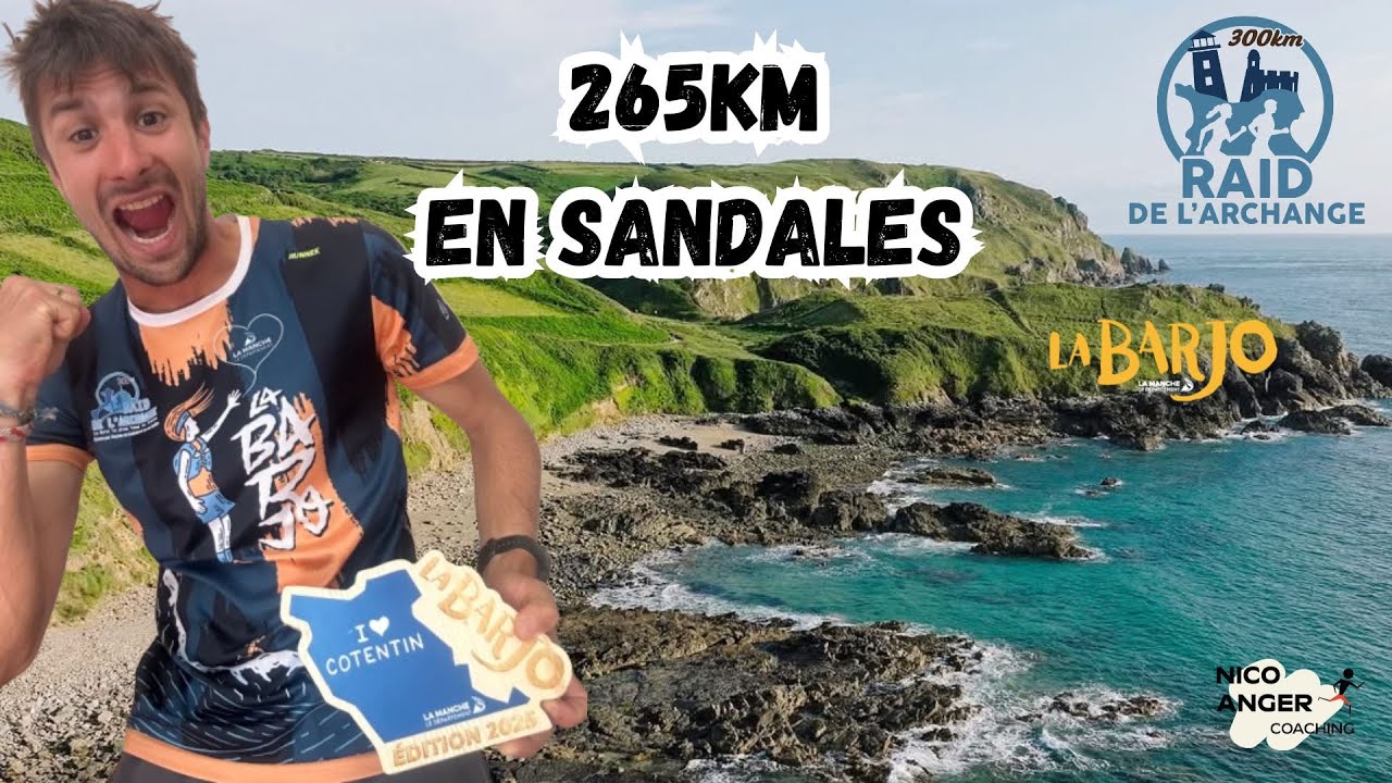 Finisher du raid de l'Archange en sandales !!!