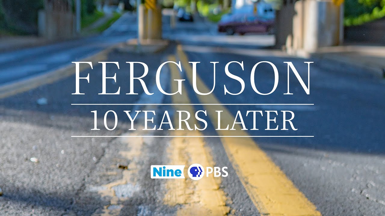Ferguson: 10 Years Later | Living St. Louis Special